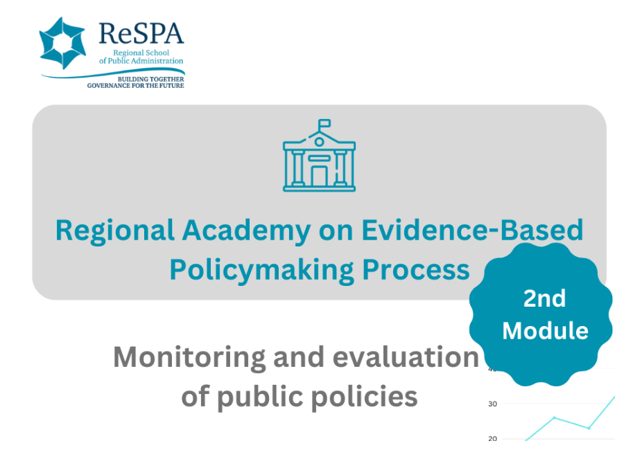 Regional Academy on the Evidence-Based Policymaking Process 2nd Module: Monitoring and Evaluation of Public Policies