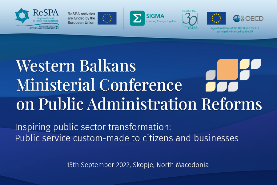 Western Balkans Ministerial Conference on Public Administration Reforms<br>15th September 2022<br>Skopje, North Macedonia