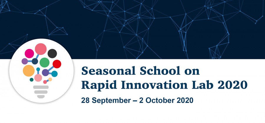 Seasonal School on Rapid Innovation Lab 2020