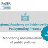 Regional Academy on the Evidence-Based Policymaking Process 2nd Module: Monitoring and Evaluation of Public Policies